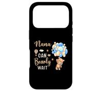 Nana Can Bearly Wait Bear Genre Neutral Boy Baby Shower Coque pour iPhone 17 Pro