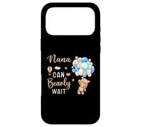 Nana Can Bearly Wait Bear Genre Neutral Boy Baby Shower Coque pour iPhone 17 Pro Max