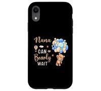 Nana Can Bearly Wait Bear Genre Neutral Boy Baby Shower Coque pour iPhone XR