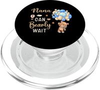 Nana Can Bearly Wait Bear Genre Neutral Boy Baby Shower PopSockets PopGrip pour MagSafe