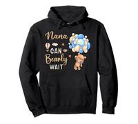Nana Can Bearly Wait Bear Genre Neutral Boy Baby Shower Sweat à Capuche