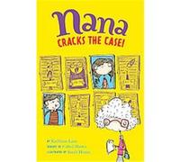Nana, Cracks the Case! Kathleen Lane (Auteur)