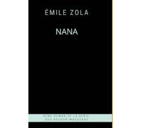 Nana, Émile Zola