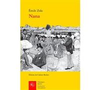 Nana Émile Zola (Auteur), Colette Becker (Editeur du volume)