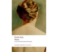 Nana - Emile Zola - Oxford University Press - Livre en Anglais - Paperback Emile ZolaEmile Zola (Auteur)