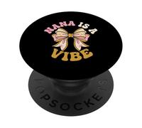 Nana est Une Grand-mère vibrante PopSockets PopGrip Adhésif
