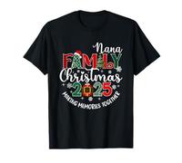 Nana Family Christmas Making Memories Christmas Snow Party T-Shirt
