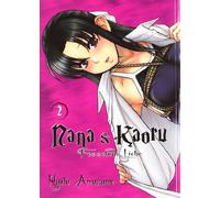 Nana & Kaoru 02 - Fesselnde Liebe