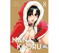 Nana & Kaoru Max 08: 2-in-1-Ausgabe der Story um heiße Fesselspiele mit einem ungleichen SM-Pärchen