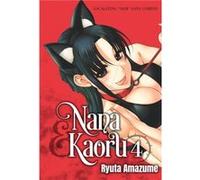 Nana Kaoru Volume 4 by Ryuta Amazume Ryuta Amazume (Auteur)