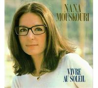Nana Mouskouri (Artist) - Vivre Au Soleil