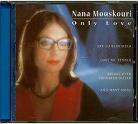 NANA MOUSKOURI - NANA MOUSKOURI- ONLY LOVE
