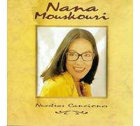 Nana Mouskouri - NUESTRAS CANCIONES_VOL 1 By Nana Mouskouri (2000-09-11)