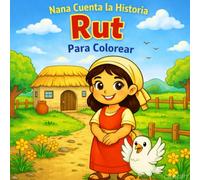 Nana nos Cuenta la Historia de Rut para Colorear