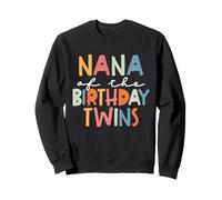 Nana of The Birthday Twins Kids Great Grandma Twin Bday Sweatshirt