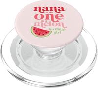 Nana of The One in A Melon Birthday Girl Watermelon First PopSockets PopGrip pour MagSafe