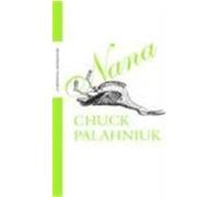 Nana Palahniuk, Chuck (Auteur)