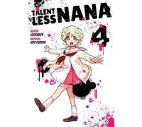 Nana sans talent. Volume 4