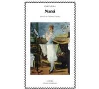 Naná - Zola, Émile Zola, Émile (Auteur)