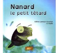 Nanard le petit têtard