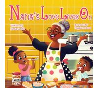 Nana's Love Lives On