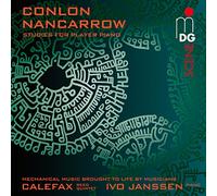 Nancarrow: Études pour Piano Mécanique Arrangements pour Qui