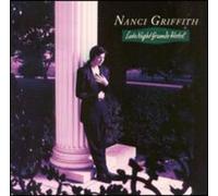 Nanci Griffith - Late Night Grande Hotel [New CD] Alliance MOD