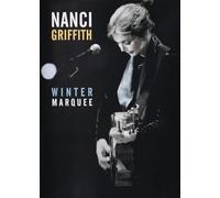 Nanci Griffith - Winter Marquee