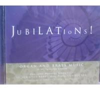Nancianne Parrella, Scott McIntosh, Thomas Hoyt, Raymond Riccomini, Ronald Sell, Thomas Olcott, Lisa Albrecht, Jeffrey Caswell, Erik Charlston, Joseph Tompkins - Jubilations! Organ and Brass Music at St. Ignatius Loyola (UK Import)