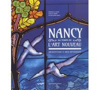 Nancy au temps de l'Art Nouveau
