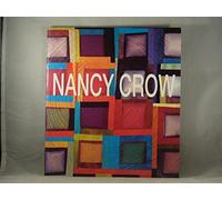 Nancy Crow: Work in Transition