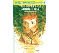 The Secret of Mirror Bay, Nancy Drew Mystery Stories Carolyn Keene (Auteur)