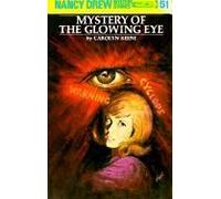 Nancy Drew 51: Mystery Of The Glowing Eye