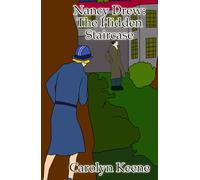 Nancy Drew: The Hidden Staircase (Illustrated)
