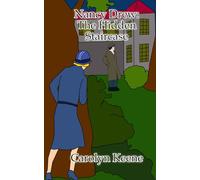 Nancy Drew: The Hidden Staircase (Illustrated)