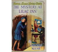 Nancy Drew: The Mystery at Lilac Inn