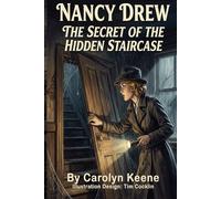 Nancy Drew: The Secret of the Hidden Staircase