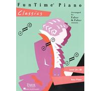 Nancy faber : funtime piano classics level 3a-3b