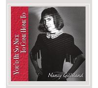 Nancy Gilliland - You'd Be So Nice Come Home to