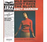 Nancy Harrow - Wild Women Don't Have The Blues