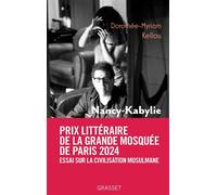Nancy-Kabylie - Dorothée Myriam Kellou - Grasset - broché - Essai
