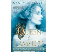 Nancy McKenzie Queen of Camelot (Poche)