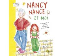 Nancy Nance et moi… - Virginie Lanoux - Six Citrons Acides - cartonné - Bande dessinée jeunesse