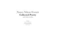 Nancy Nilene Everett: collected poetry and other works