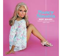 Nancy Sinatra - Keep Walkin' : Singles, Demos & Rarities 1965-1978 - Vinyle coloré jaune gatefold