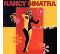 Nancy Sinatra You Go-Go Girl (CD) Album