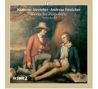 Nanette Et Andreas Streicher. Works For Pianoforte