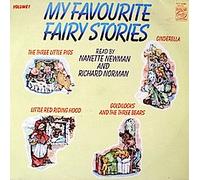 NANETTE NEWMAN/RICHARD NORMAN - MY FAVOURITE FAIRY STORIES VOL 1 VINYL LP[MFP50384]1978