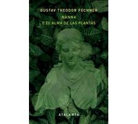 NANNA O EL ALMA DE LAS PLANTAS