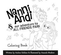 Nanni Andi & our adventure to ALL FRIENDS PARK: Coloring Book